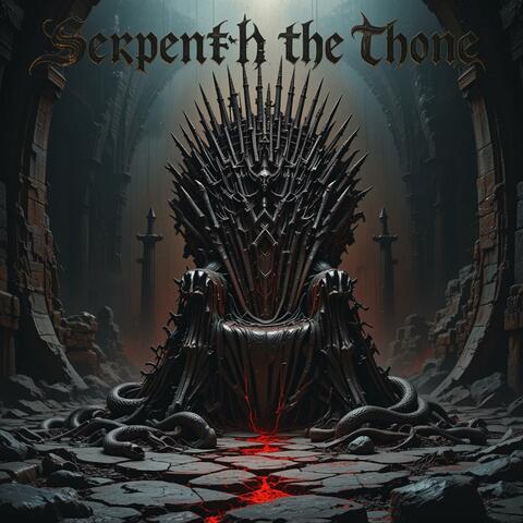 Serpents the Throne album art