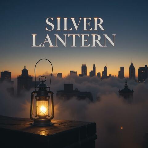 Silver Lantern album art