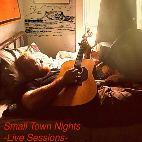 Small Town Nights (Live Sessions) album art