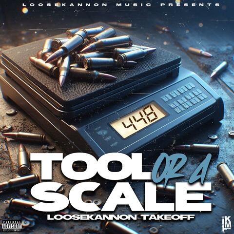 Tool Or A Scale album art