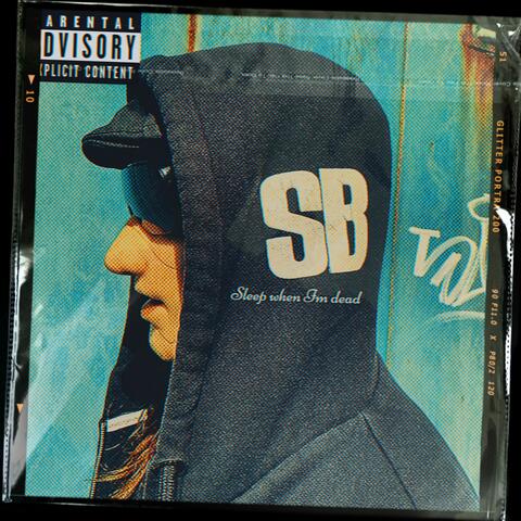 SLEEP WHEN IM DEAD album art