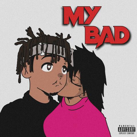 My Bad (feat. True Adamo) album art