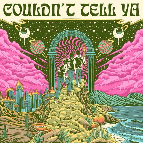 Couldn't Tell Ya album art