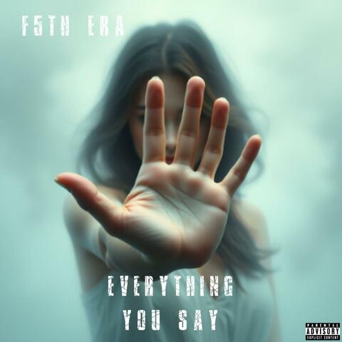 Everything You Say album art