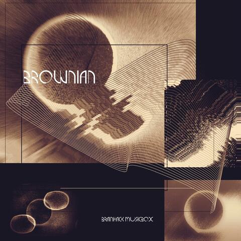 Brownian album art