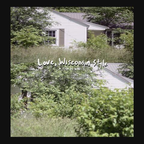 Love, Wisconsin Style album art