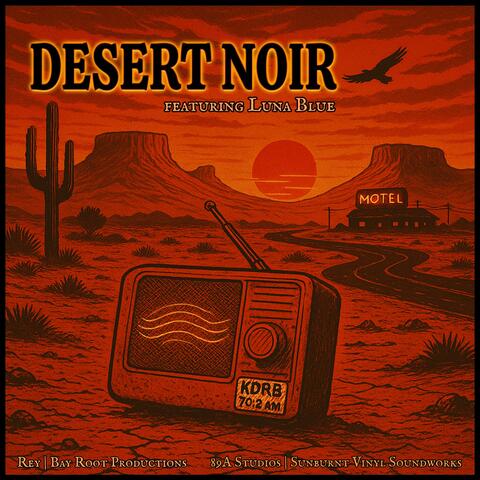 Desert Noir Featuring Luna Blue album art