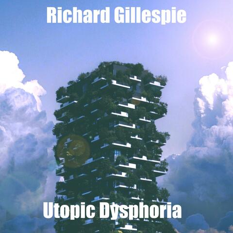 Utopic Dysphoria album art