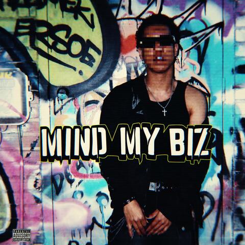 Mind My Biz album art
