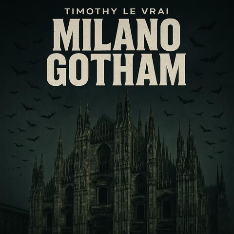 MILANO GOTHAM album art
