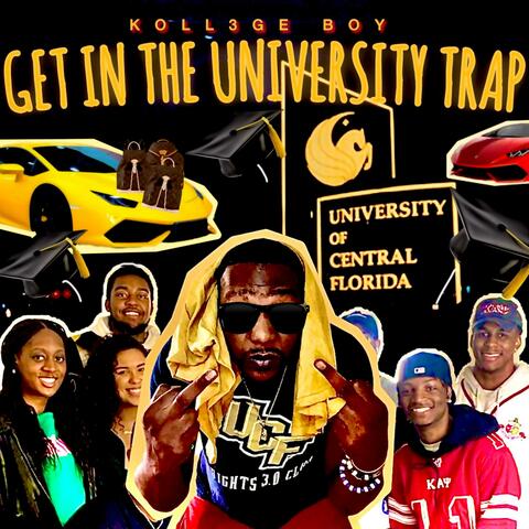 Get In The University Trap album art