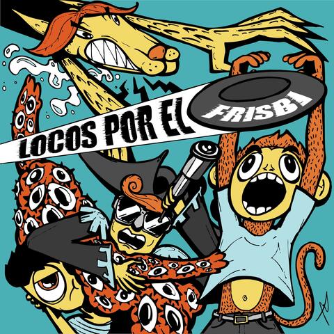 Locos por el Frisbi album art