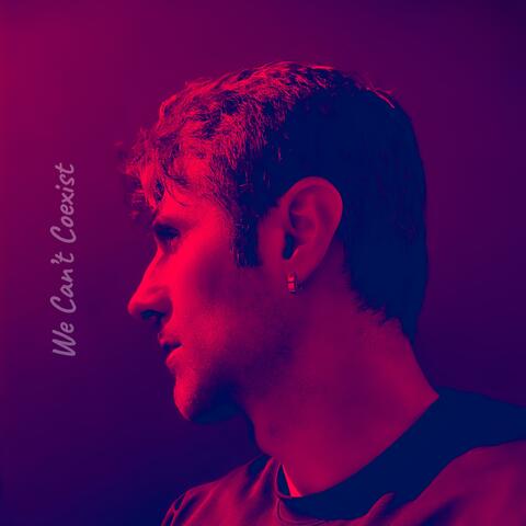 We Can't Coexist album art