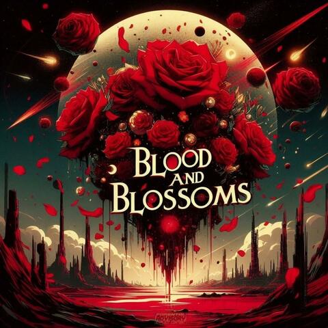 Blood and Blossoms. album art