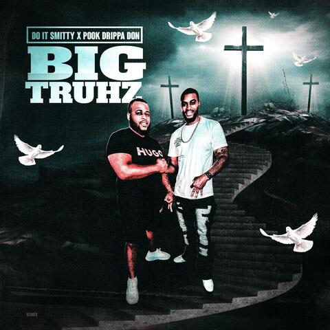 Big Truhz (feat. Pook Drippa Don) album art