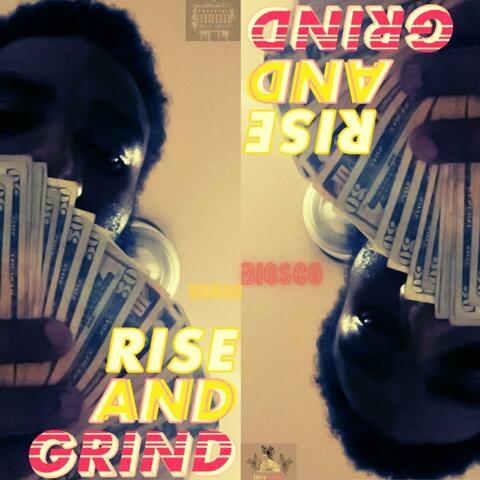 RISE AND GRIND album art