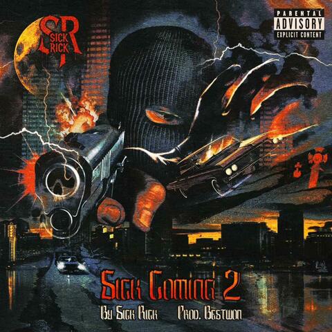 Sick Coming 2 album art