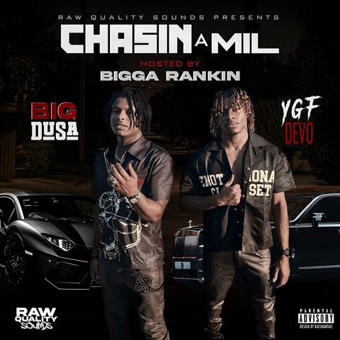Chasin A Mil Hosted by Bigga Rankin album art