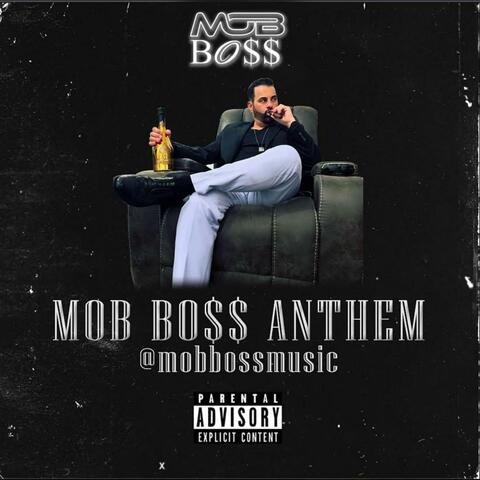 Mob Boss Anthem album art