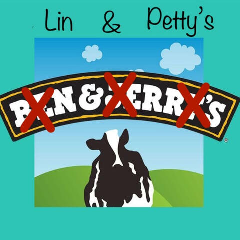 Lin and Petty's (2025 Ice Cream) (feat. Petty Roosevelt) album art