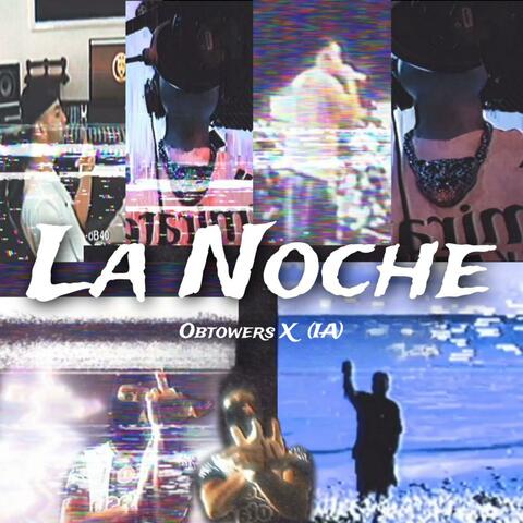 La Noche (Obtowers X (IA) album art