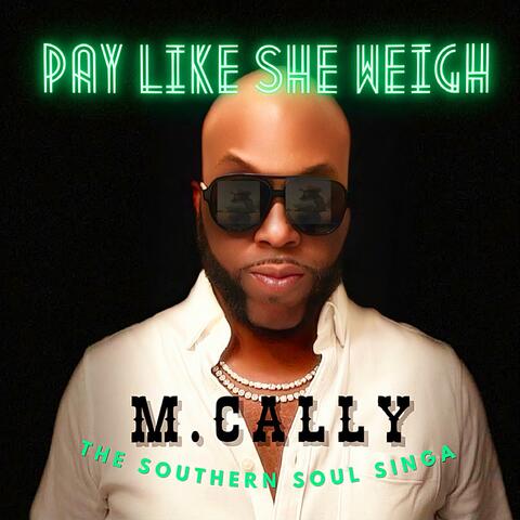 Pay Like She Weigh album art