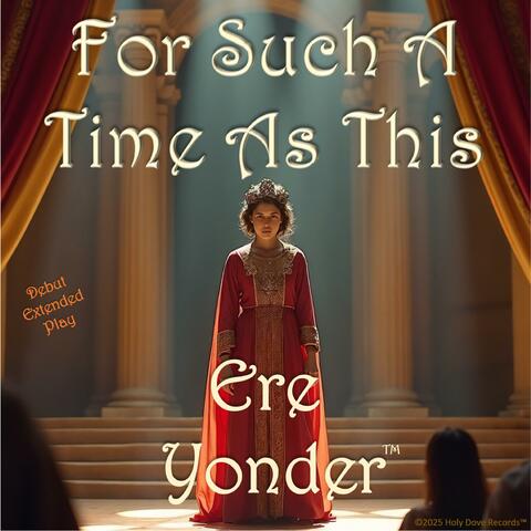 For Such A Time As This (Debut EP) album art