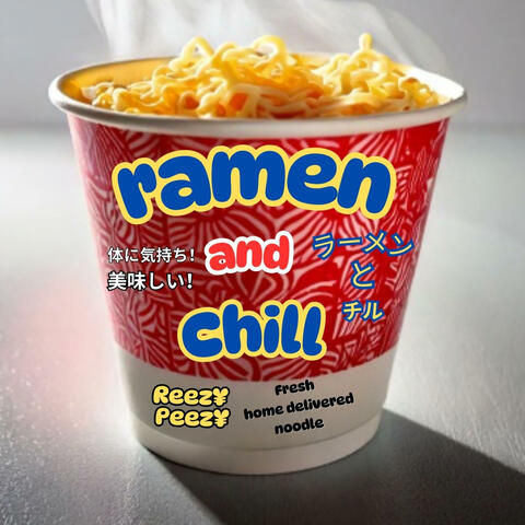 Ramen and chill album art