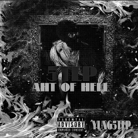 5TEP AHT OF HELL album art