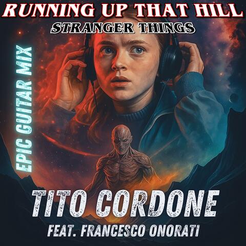 Running Up That Hill (from "Stranger Things") (Epic Guitar Mix) album art
