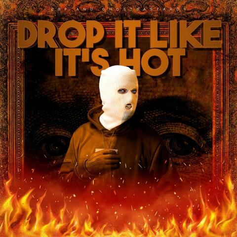 Drop It Like It's Hot album art