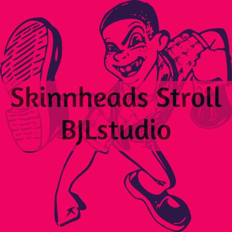 Skinheads Stroll album art