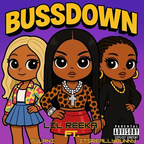 Bussdown (feat. ItsReallyBunny & Mulani) album art
