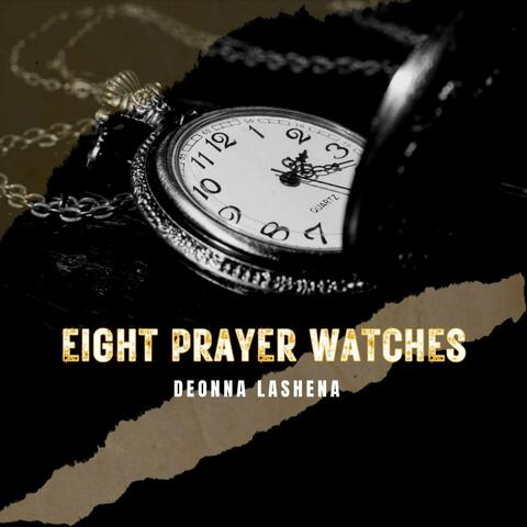 Eight Prayer Watches album art