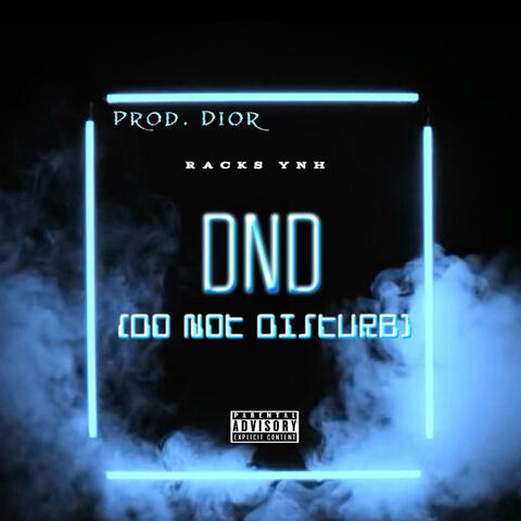 DND (DO NOT DISTURB) album art