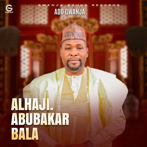 Alhaji Abubakar Bala album art