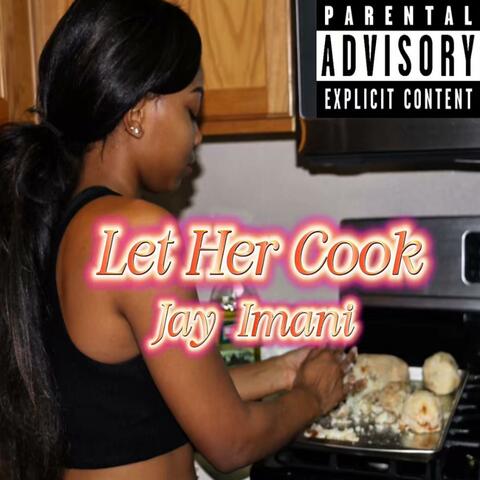 Let Her Cook album art