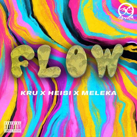 FLOW (feat. Meleka & Heisi) album art