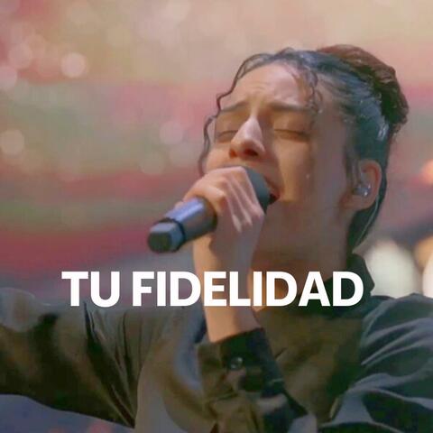 TU FIDELIDAD ES GRANDE album art