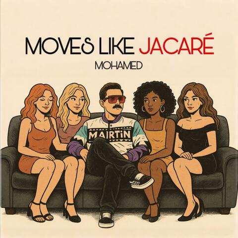 Moves Like Jacaré album art