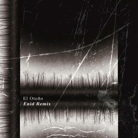 El Otoño (Enid Remix) album art