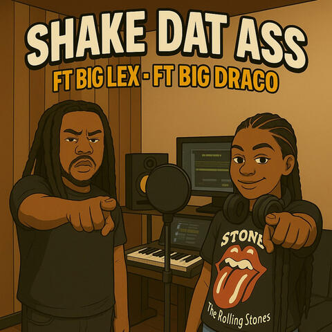 Shake dat ass (feat. Big lex) album art