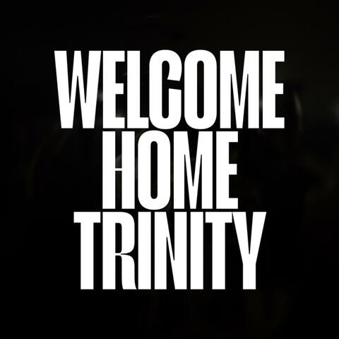 WELCOME HOME TRINITY (MOMENTS ON FULTON SET) album art