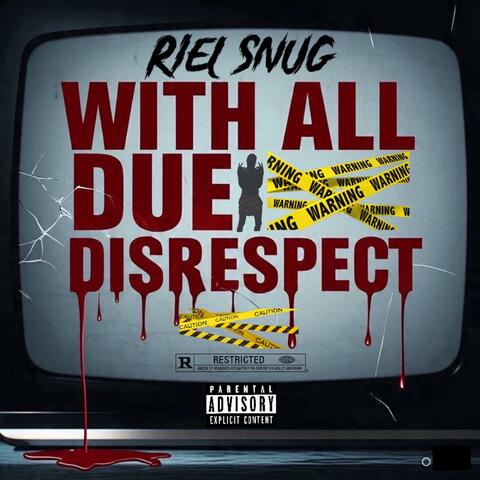 With All Due Disrespect album art