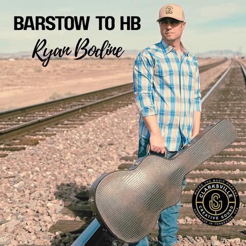 Barstow To HB album art