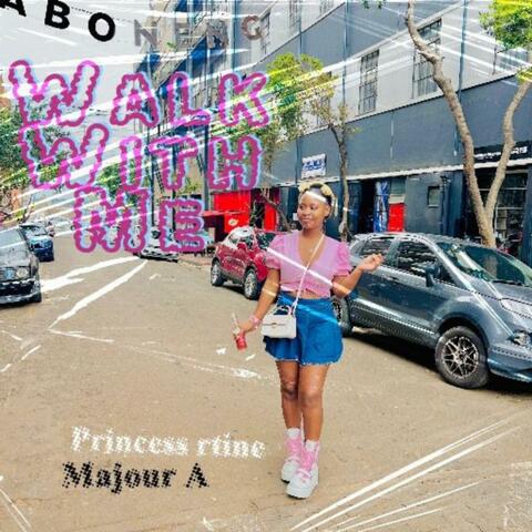 Walk with me (feat. Majour A) album art