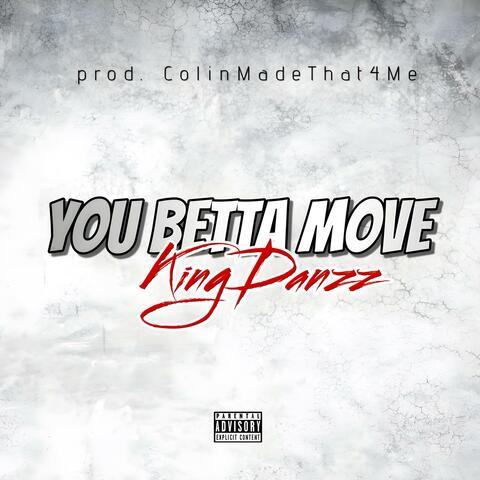 You Betta Move album art