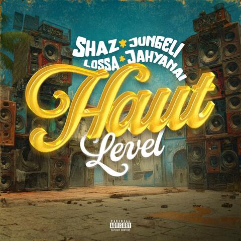Haut Level album art
