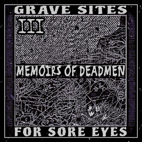 Grave Sites For Sore Eyes, Pt.III album art