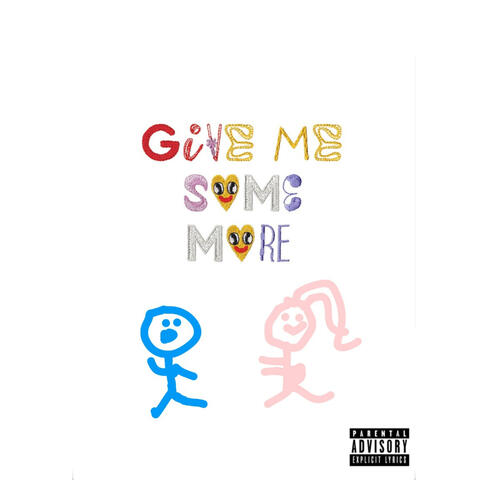Give Me Some More album art